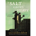 The Salt Grows Heavy - Paperback