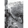A Devil on One Shoulder and an Angel on the Other: The Story of Shannon Hoon and - Paperback