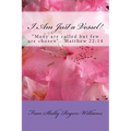 I Am Just a Vessel!: Many are called but few are chosen...Matthew 22:14 - Paperback