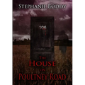 The House on Poultney Road: a true ghost story - Paperback