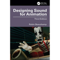 Designing Sound for Animation - Paperback