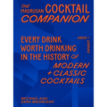 The Madrusan Cocktail Companion: 2800+ Cocktails with Contributions from 100 of the World's Best Bartenders - Hardcover