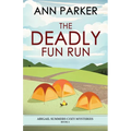 The Deadly Fun Run - Paperback