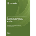 Energy Harvesting and Energy Storage Systems, Volume II - Hardcover