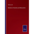 Elements of Geometry and Mensuration - Paperback