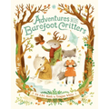 Adventures with Barefoot Critters - Board Book