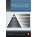 Security Supervision and Management: Theory and Practice of Asset Protection - Paperback