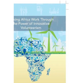 Making Africa Work Through the Power of Innovative Volunteerism - Paperback