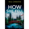 How She Fell - Paperback
