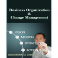 Business organisation and change management - Paperback