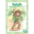 The Natalie Really Very Much Wants to Be a Star - Paperback