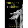 Through and Through: A Wynn Cabot Mystery - Paperback