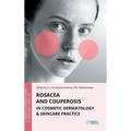 Rosacea and Couperosis in Cosmetic Dermatology & Skincare Practice - Hardcover