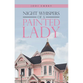 Night Whispers of a Painted Lady - Paperback
