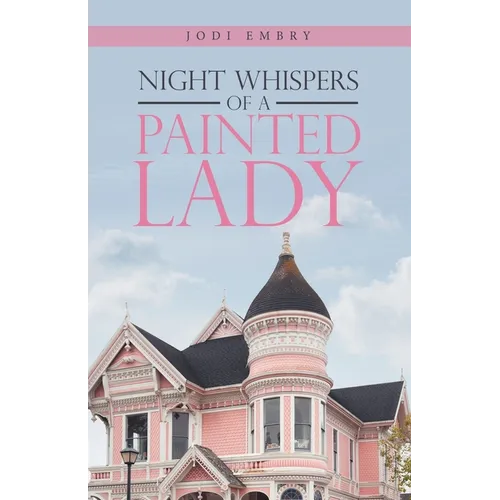 Night Whispers of a Painted Lady - Paperback