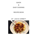 Quick & Easy Cooking Recipe Book - Paperback