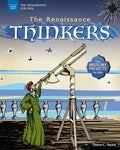 The Renaissance Thinkers: With History Projects for Kids - Paperback