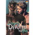 Deeply Devoted To Him - Paperback