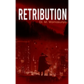 Retribution - Hardcover