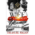The Wife Of A Brooklyn Billionaire: An African American Romance - Paperback