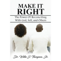 Make It Right - Paperback