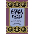 Great Weird Tales: 14 Stories by Lovecraft, Blackwood, Machen and Others - Paperback