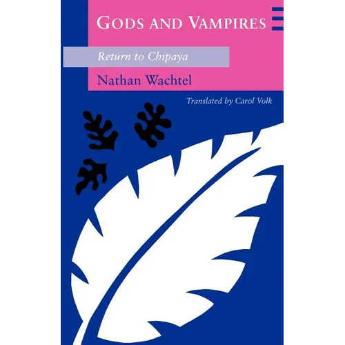 Gods and Vampires: Return to Chipaya - Paperback