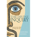 The Divine Inquiry: Questions Jesus Asked to Change Your Life - Paperback