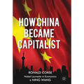 How China Became Capitalist - Paperback