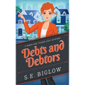 Debts and Debtors (A Woman Sleuth Mystery) - Paperback