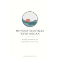 Monday Mantras with Megan - Paperback