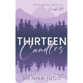 Thirteen Candles: Small Town, Single Dad, Enemies to Lovers Romance - Paperback