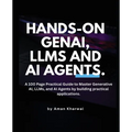 Hands-On GenAI, LLMs and AI Agents - Paperback