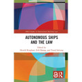 Autonomous Ships and the Law - Paperback