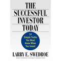 The Successful Investor Today: 14 Simple Truths You Must Know When You Invest - Paperback
