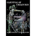 Carnival of Creatures - Paperback
