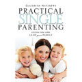 Practical Single Parenting - Paperback
