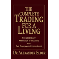 Complete Trading for a Living - Hardcover