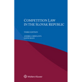 Competition Law in the Slovak Republic - Paperback