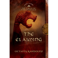 The Claiming: Book Three of The Circle of Ceridwen Saga - Paperback