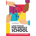 Logic Puzzles For Middle School: Mochikoro Puzzles - Best Logic Puzzle Collection - Paperback