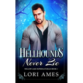Hellhounds Never Lie: MM Paranormal Romance - Paperback