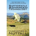 Sufficiently Advanced Technology: the first book in the Inverse Shadows universe - Paperback