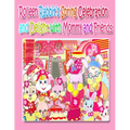 Rolleen Rabbit's Spring Celebration and Delight with Mommy and Friends - Paperback