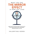The Mirror Effect - Paperback