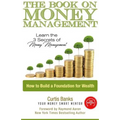 The Book on Money Management: Learn the 3 Secrets to Money Management - Paperback