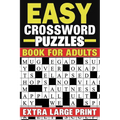 Easy Crossword Puzzles Book For Adults: Extra Large Print Crossword Puzzles Book With Solutions - Paperback