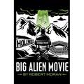 Big Alien Movie - Paperback