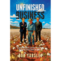 Unfinished Business: Legacy, Country and the Unyielding Battle for Australia's Heartland - Paperback