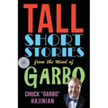 Tall Short Stories from the Mind of Garbo - Paperback